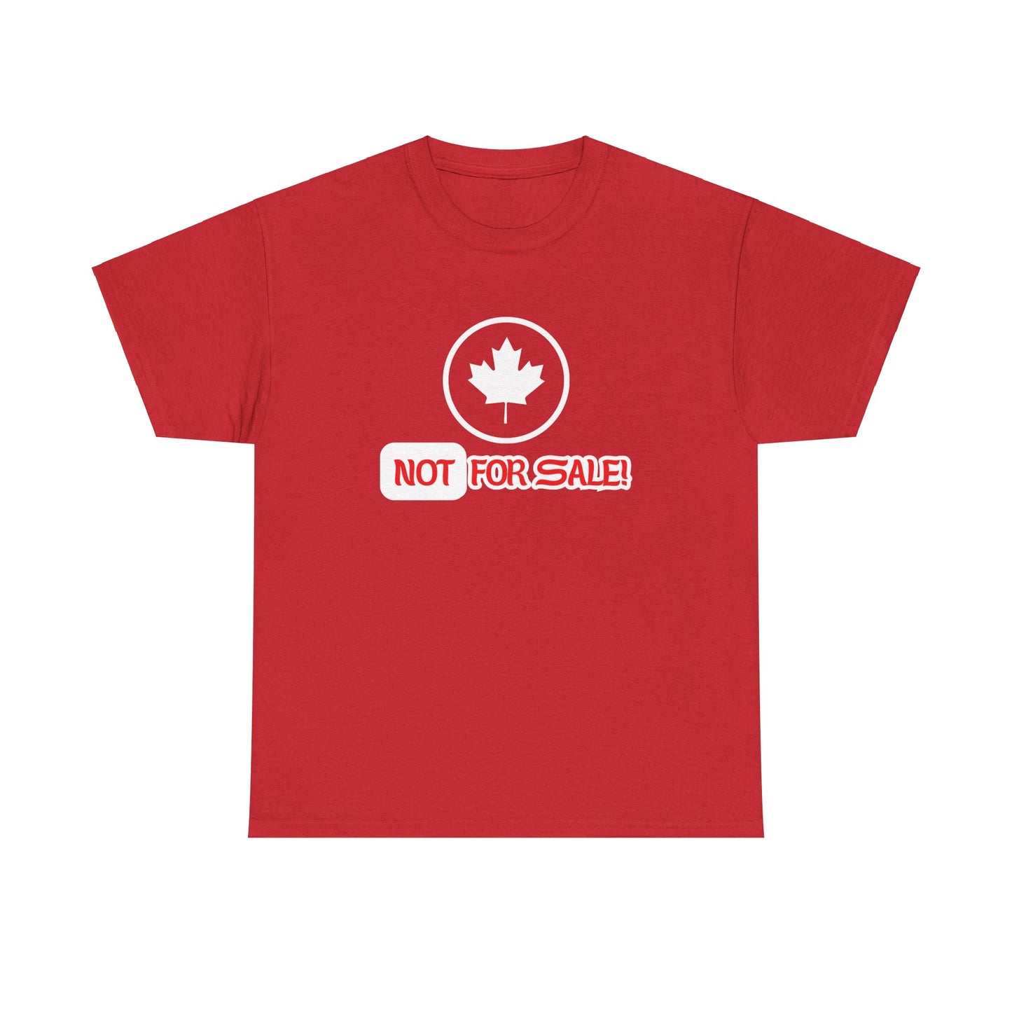 Unisex Heavy Cotton Tee - CANADA is NOT for sale!