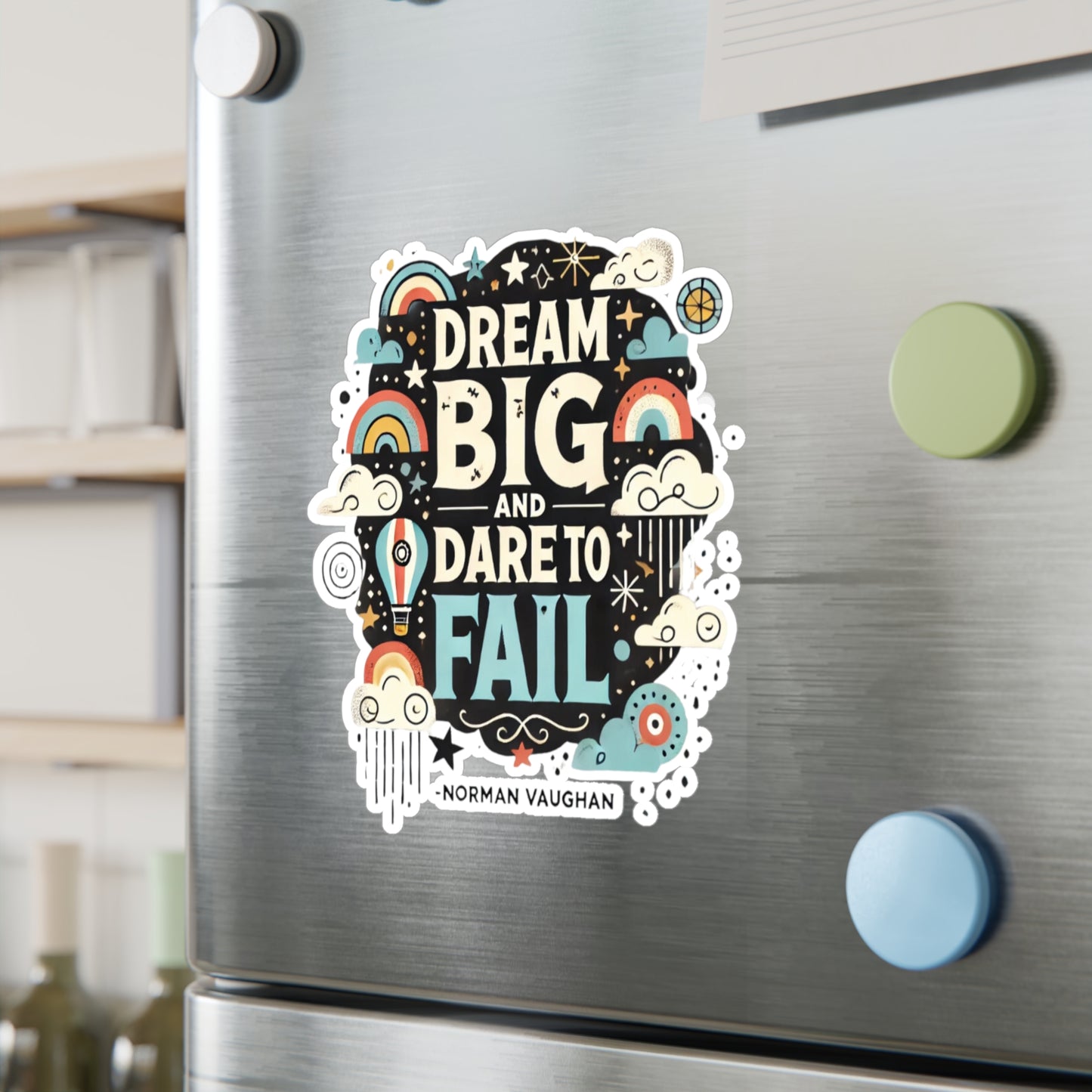 Vinyl Decals / Stickers - Dream Big