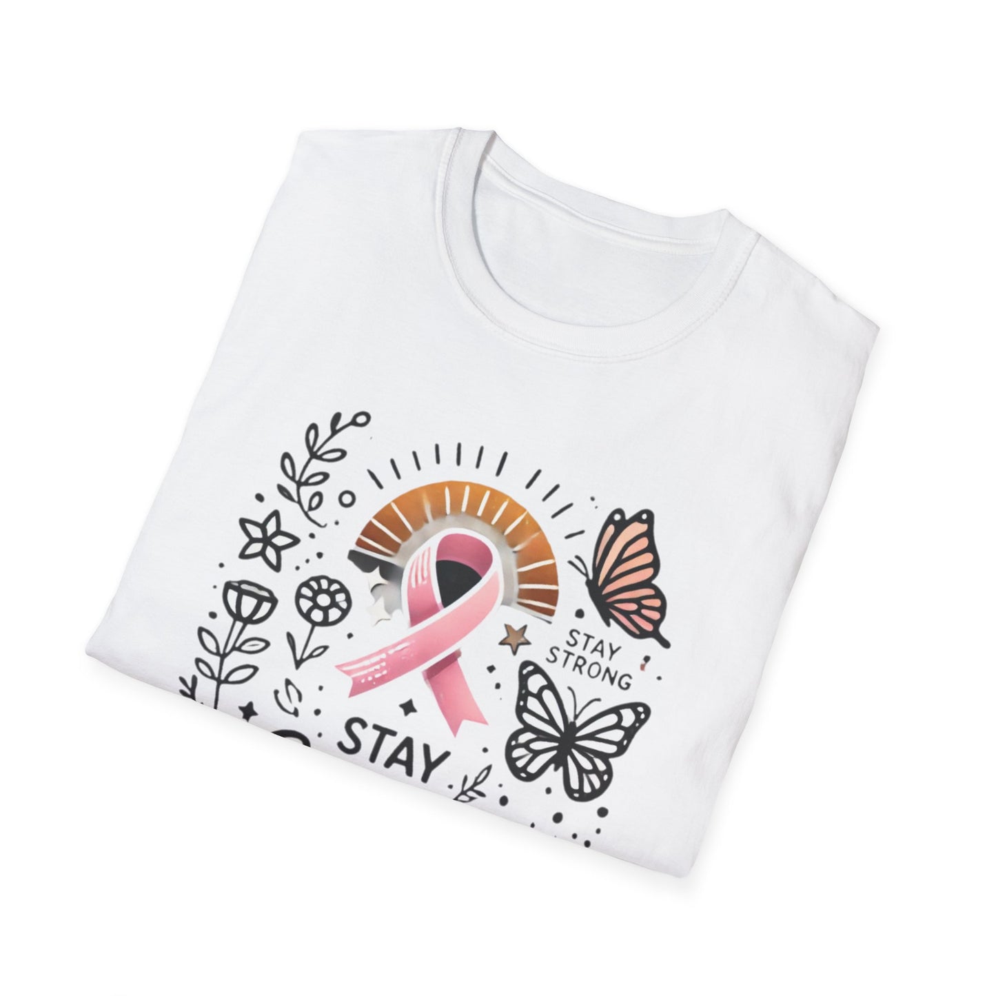 Unisex Stay Strong - Fight Cancer - Motivational T-shirt