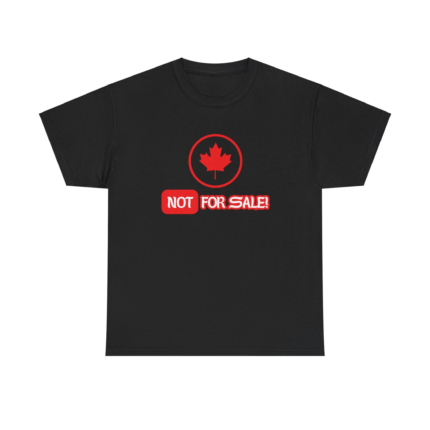 Unisex Heavy Cotton Tee - CANADA is NOT for sale!