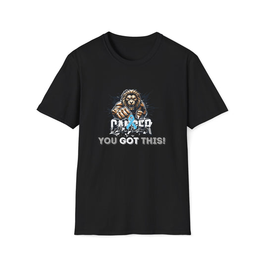 Unisex You got this - Fight Cancer - Prostate
